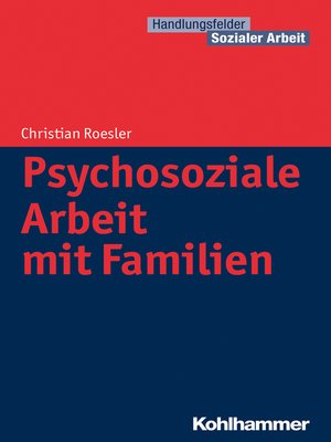 cover image of Psychosoziale Arbeit mit Familien